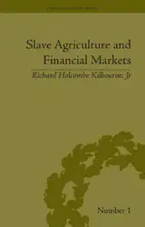 Slave Agriculture And... image