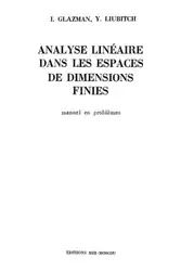 دانلود کتاب Analyse linéaire dans les espaces de dimensions finies
