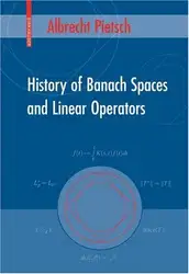 دانلود کتاب History of Banach spaces and linear operators