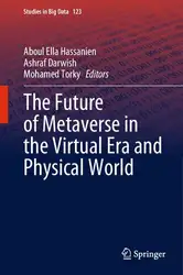 دانلود کتاب The Future of Metaverse in the Virtual Era and Physical World
