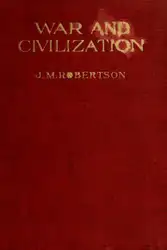 War and Civilization.... image