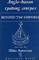Anglo-Saxon Trading Centres:... image