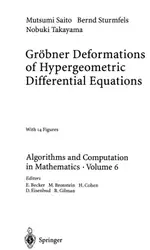 دانلود کتاب Groebner Deformations of Hypergeometric Differential Equations