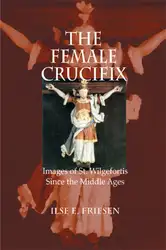 Female Crucifix, The:... image