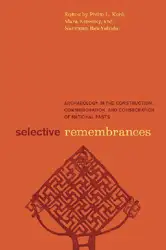 Selective Remembrances: Archaeology... image