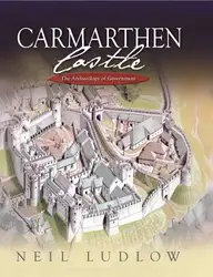 Carmarthen Castle: The... image