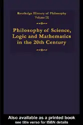 دانلود کتاب Routledge History of Philosophy, Volume 9: Philosophy of Science, Logic and Mathematics in the Twentieth Century