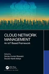 دانلود کتاب Cloud Network Management: An IoT Based Framework