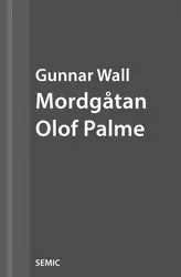 Mordgåtan Olof Palme... image