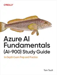 دانلود کتاب Azure AI Fundamentals (AI-900) Study Guide