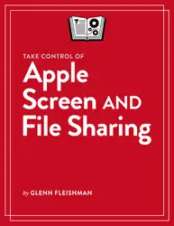 دانلود کتاب Take Control of Apple Screen and File Sharing