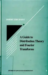 دانلود کتاب A guide to distribution theory and Fourier transforms