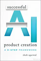دانلود کتاب Successful AI Product Creation