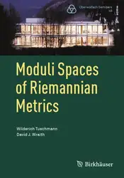 دانلود کتاب Moduli Spaces of Riemannian Metrics