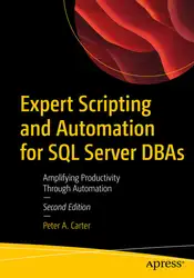 دانلود کتاب Expert Scripting and Automation for SQL Server DBAs: Amplifying Productivity Through Automation