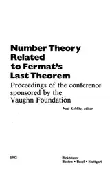 دانلود کتاب Number Theory Related to Fermat’s Last Theorem Proceedings of the conference sponsored by the Vaughn Foundation