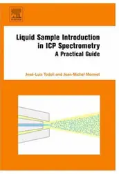دانلود کتاب Liquid Sample Introduction in ICP Spectrometry: A Practical Guide