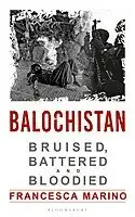 Balochistan: Bruised, Battered... image