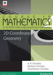 دانلود کتاب 2D Coordinate Geometry: Course in Mathematics for the IIT-JEE and Other Engineering Entrance Examinations