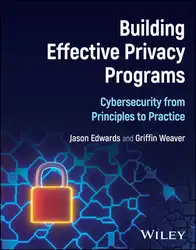 دانلود کتاب Building Effective Privacy Programs