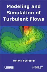 دانلود کتاب Modeling and Simulation of Turbulent Flows