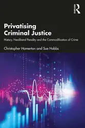 Privatising Criminal Justice:... image