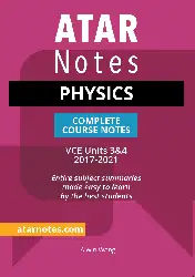 Download ATAR Notes: VCE Physics Units 3&4 Notes