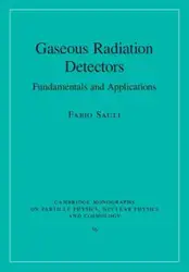 Gaseous Radiation Detectors:...