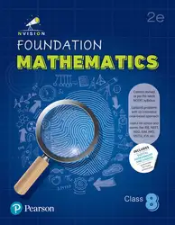 دانلود کتاب Pearson Nvision Foundation'2025 Mathematics Class 8, Content Revised As Per the Latest NCERT Syllabus, Useful for School and Exams Like JEE, NEET, NSO, IOM, IMO, NSTSE, IOS, 2nd Edition