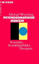 Psychosomatische Medizin: Konzepte,... image