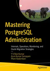Mastering PostgreSQL Administration:... image