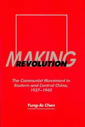 Making Revolution：The Communist... image