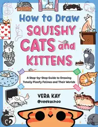 دانلود کتاب How to Draw Squishy Cats and Kittens