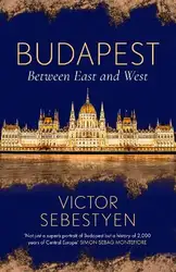 Budapest: Between East...