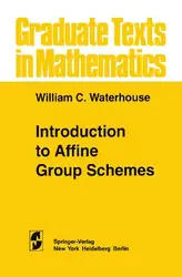 دانلود کتاب Introduction to Affine Group Schemes