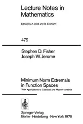 Download Minimum Norm Extremals in Function Spaces: With Applications to Classical and Modern Analysis