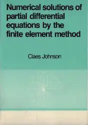 دانلود کتاب Numerical solution of partial differential equations by the finite element method