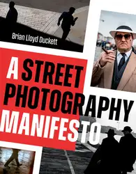 دانلود کتاب A Street Photography Manifesto