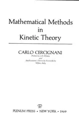 دانلود کتاب Mathematical methods of kinetic theory