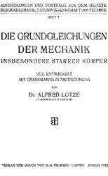 دانلود کتاب Die Grundgleichungen der Mechanik, insbesondere starrer Koerper, mit Grassmans Punktrechnhung