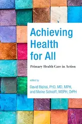 Download Achieving Health for All: Primary Health Care in Action