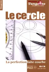 دانلود کتاب Le cercle : La perfection faite courbe