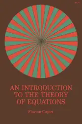 دانلود کتاب An introduction to the theory of equations