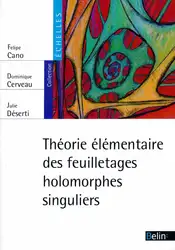 دانلود کتاب Théorie élémentaire des feuilletages holomorphes singuliers