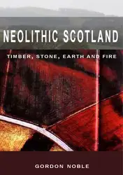 Neolithic Scotland: Timber,... image