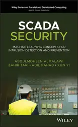 دانلود کتاب SCADA Security: Machine Learning Concepts for Intrusion Detection and Prevention