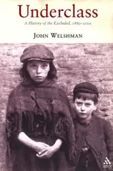 Underclass: A History... image