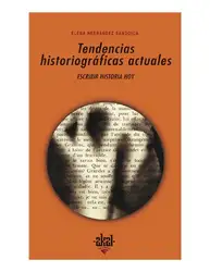Tendencias historiográficas. Escribir... image