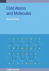 دانلود کتاب Cold Atoms and Molecules