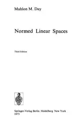 دانلود کتاب Normed Linear Spaces, 3rd Edition (Ergebnisse der Mathematik und ihrer Grenzgebiete)